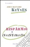 Risparmio e investimento libro