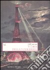 Storia della Tour Eiffel libro