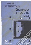 Quando finisce il mai libro