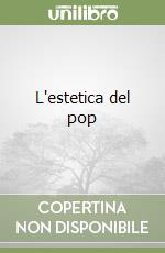 L'estetica del pop