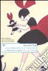 Guardare le figure. Gli illustratori italiani dei libri per l'infanzia libro