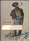 La camorra e altre storie di briganti libro di Dumas Alexandre Schopp C. (cur.)