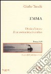 Emma. Diario d'amore di un comunista al confino. Ponza, 1939 libro