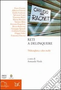 Reti a delinquere