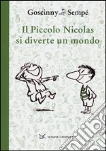 Il piccolo Nicolas si diverte un mondo libro