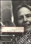 Nilde Iotti. Una storia politica al femminile libro