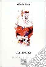 La muta libro