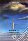 Battito d'ali (impigliato nel cuore) libro