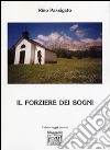 Il forziere dei sogni libro