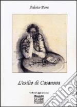 L'esilio di Casanova libro