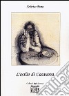 L'esilio di Casanova libro di Parra Federico