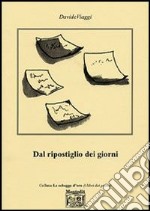 Dal ripostiglio dei giorni libro