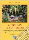 Vivere con le tartarughe libro