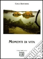 Momenti di vita libro