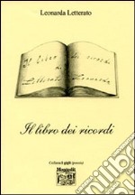 Il libro dei ricordi libro