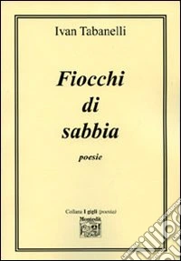 Fiocchi di sabbia libro