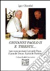 Giovanni Paolo II e Trieste libro