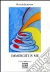 Immergiti in me libro