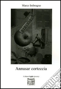 Annusar corteccia