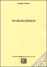 On his blindness