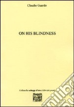 On his blindness libro