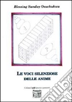 Le voci silenziose delle anime libro