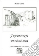 Frammenti di memoria libro