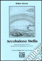 Arcobaleno stella