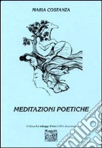 Meditazioni poetiche libro