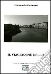 Il viaggio più bello libro