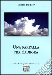 Una farfalla tra l'aurora