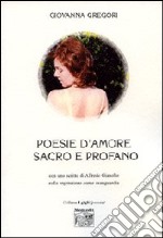 Poesie d'amore sacro e profano