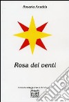 Rosa dei venti libro di Anedda Rosaria