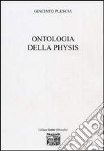 Ontologia della physis libro