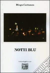 Notti blu