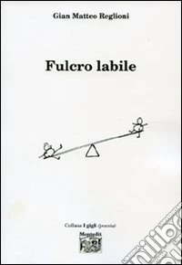 Fulcro labile