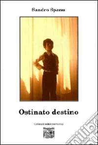 Ostinato destino