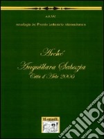 Antologia Arché Anguillara Sabazia città d'arte 2006 libro