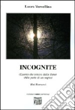 Incognite: L'uomo che veniva dalle dune-Alle porte di un sogno libro