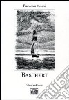Baschert libro di Meloni Francesco