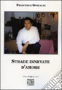 Strade innevate d'amore