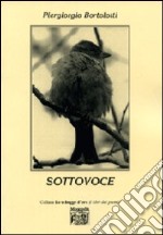 Sottovoce libro