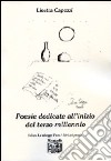 Poesie dedicate all'inizio del terzo millennio libro di Capozzi Lisetta