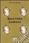 Quattro cammei libro di Bonifazi Rita