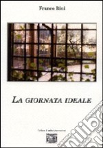 La giornata ideale