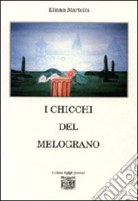 I chicci del melograno libro