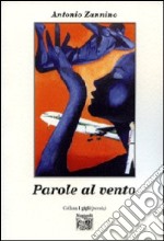 Parole al vento libro