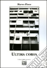 Ultima corsa