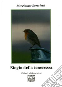 Elogio della tenerezza