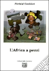 L'Africa a pezzi libro